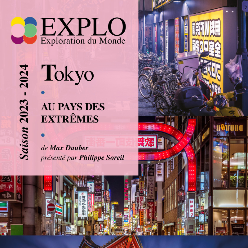 « TOKYO, au pays des extrêmes »